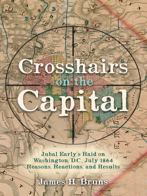 Title details for Crosshairs on the Capital by James H. Bruns - Wait list